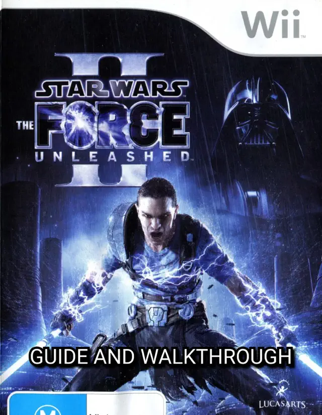 Star Wars: The Force Unleashed 2 Guide and Walkthrough
