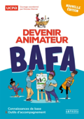 Devenir animateur BAFA - Xavier Hernandez