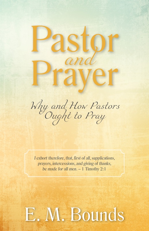 Pastor and Prayer