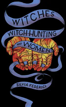 Read: Witches, Witch-Hunting, and Book Women
