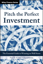 Pitch the Perfect Investment - Paul D. Sonkin &amp; Paul Johnson Cover Art