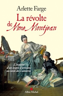 La Révolte de Mme Montjean by Arlette Farge