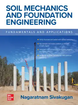 Read: Soil Mechanics Book and Foundation Engineering: Fundamentals and Applications