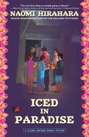 Iced in Paradise - Naomi Hirahara