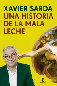 Una historia de la mala leche Book Cover