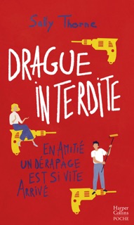 Drague interdite by Sally Thorne