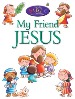 My Friend Jesus by Juliet David