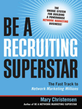 Be a Recruiting Superstar - Mary Christensen Cover Art