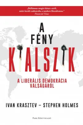 Read: A fény kialszik - A liberális demokrácia válságáról Book