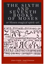 Sixth and Seventh Books of Moses