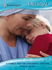 A Family for the Children's Doctor Dianne Drake