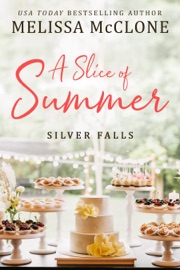 A Slice of Summer - Melissa McClone