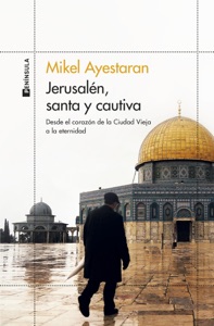 Jerusalén, santa y cautiva Book Cover