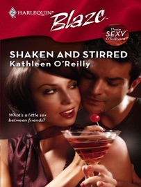 Shaken and Stirred - Kathleen O'Reilly