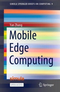Mobile Edge Computing by Yan Zhang