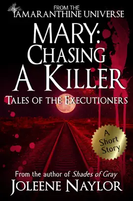 Read: Mary: Book Chasing a Killer (Tales of the Executioners)