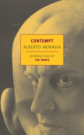 Contempt - Alberto Moravia, Tim Parks & Angus Davidson