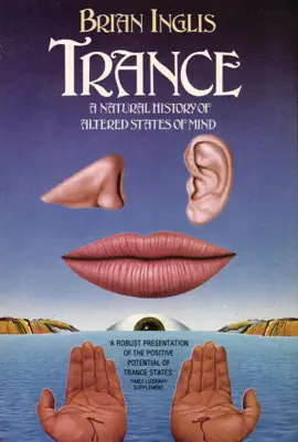 Read: Trance: A Natural History Book of Altered States of Mind
