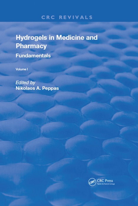 Hydrogels in Medicine and Pharmacy