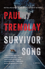 Survivor Song - Paul Tremblay Cover Art