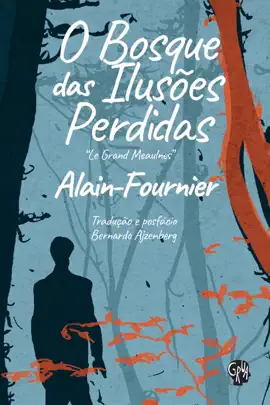 Read: O bosque Book das ilusões perdidas