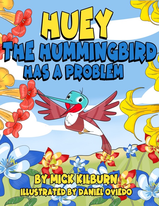 Huey the Hummingbird Has a Problem