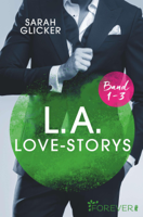 Sarah Glicker - L.A. Love Storys Band 1-3 artwork