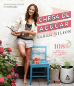 Chega de açúcar - Sarah Wilson