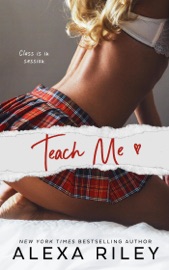 Teach Me - Alexa Riley