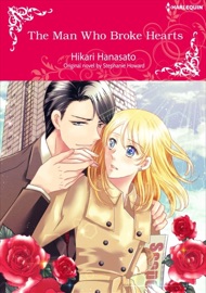 The Man Who Broke Hearts - Hikari Hanasato & Stephanie Howard
