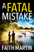 Faith Martin - A Fatal Mistake artwork