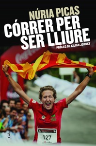 Córrer per ser lliure Book Cover