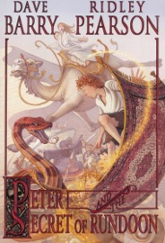 Peter and the Secret of Rundoon - Ridley Pearson & Dave Barry