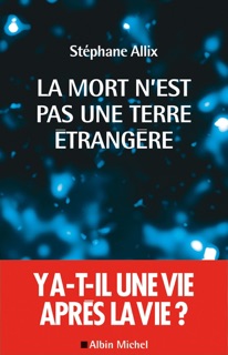 La Mort n'est pas une terre étrangère by Stéphane Allix