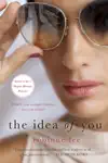 The Idea of You by Robinne Lee Book Summary, Reviews and Downlod