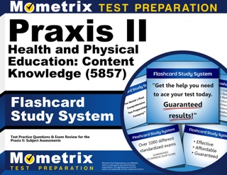 Praxis II Health and Physical Education: Content Knowledge (5857) Exam Flashcard Study System by Praxis II Exam Secrets Test Prep Team