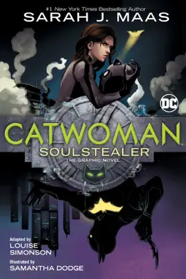 Read: Catwoman: Soulstealer (The Book Graphic Novel)