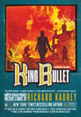 King Bullet - Richard Kadrey