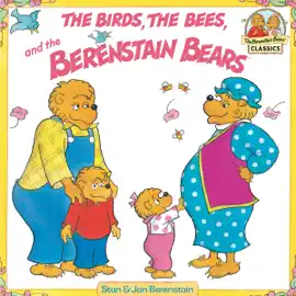 Read: The Birds, the Book Bees, and the Berenstain Bears