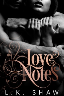 Love Notes by L.K. Shaw