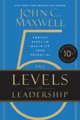 The 5 Levels of Leadership