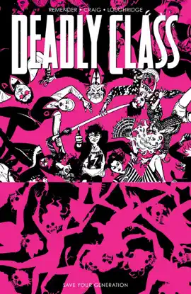 Read: Deadly Class Vol. 10: Save Your Generation Book