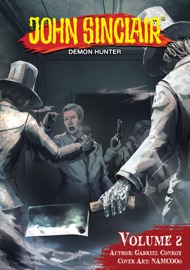 John Sinclair: Demon Hunter Volume 2 (English Edition) - Gabriel Conroy