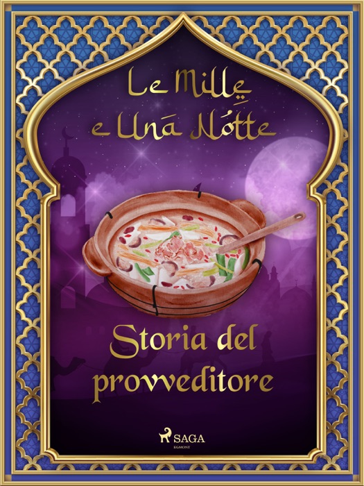 Storia del provveditore (Le Mille e Una Notte 31)