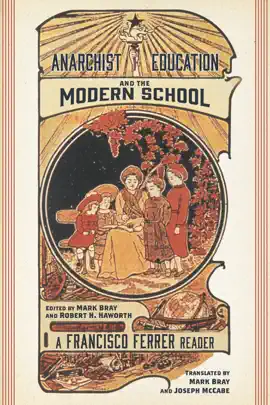 Read: Anarchist Book Education and the Modern School