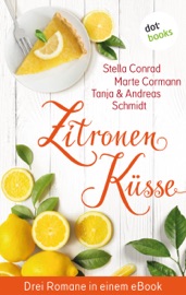 Download Zitronenküsse - Drei Romane in einem eBook