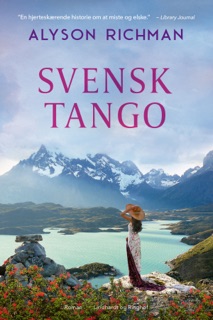 Svensk tango by Alyson Richman