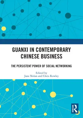Guanxi in Contemporary Chinese Business