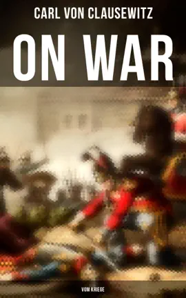 Read: Book On War (Vom Kriege)