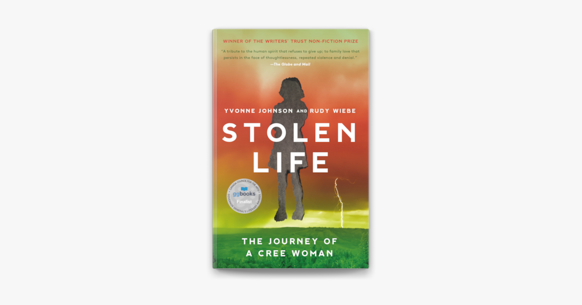 Stolen Life by Yvonne Johnson and Rudy Wiebe